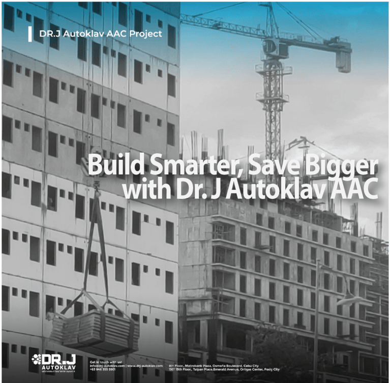 Build Smarter, Save Bigger: Why Dr.J Autoclaved Aerated Concrete (AAC ...